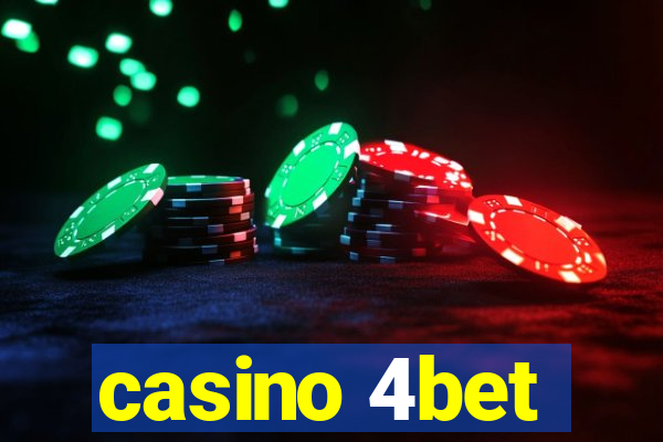 casino 4bet