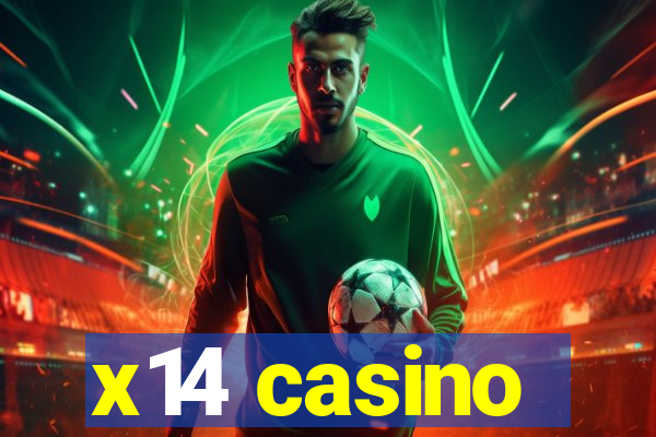 x14 casino