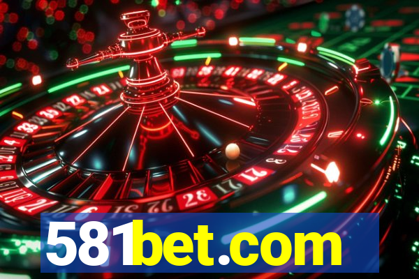 581bet.com