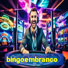 bingoembranco