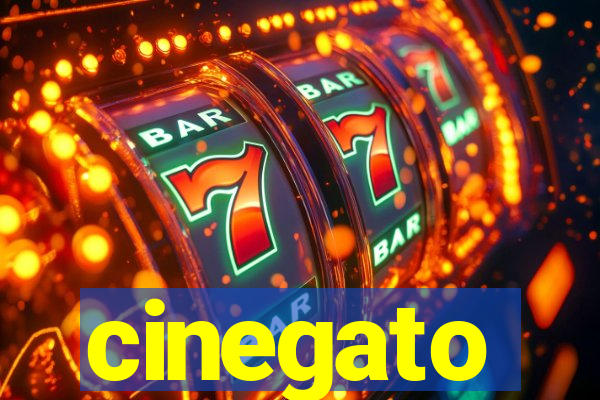 cinegato