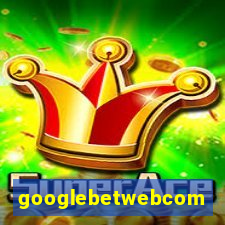 googlebetwebcom