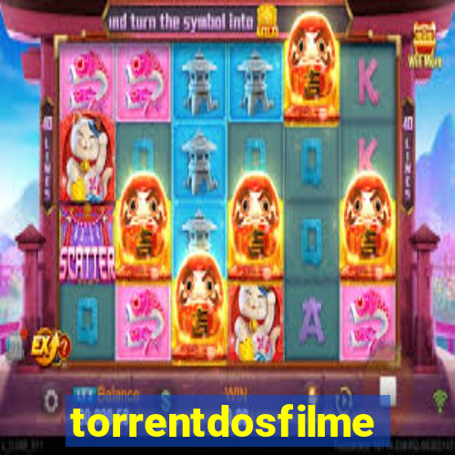 torrentdosfilmeshd